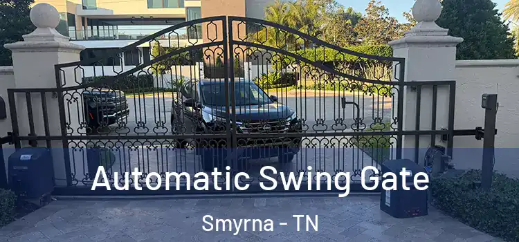  Automatic Swing Gate Smyrna - TN